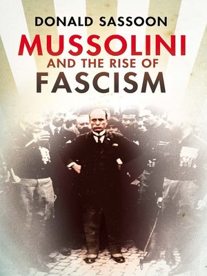 cover image of Mussolini and the Rise of Fascism